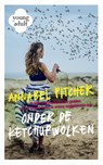 Onder de ketchupwolken - Annabel Pitcher - 9789048830275