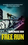 Free run - Annemarie Bon - 9789048832156