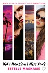 Did I mention I miss you? - Estelle Maskame - 9789048834792