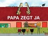 Papa zegt ja - Clarinde Wesselink ; Filemon Wesselink - 9789048838516