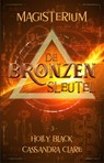 De Bronzen Sleutel - Holly Black ; Cassandra Clare - 9789048849499