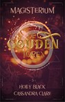 De Gouden Toren - Holly Black ; Cassandra Clare - 9789048849512