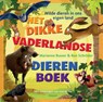 Het dikke vaderlandse dierenboek - Marianne Busser - 9789048853526