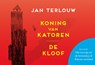 Koning van Katoren + De kloof - Jan Terlouw - 9789049806194