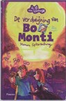 De verdwijning van Bo Monti - SPIERENBURG, M. - 9789049923020