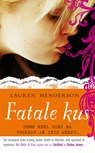 Fatale kus - Lauren Henderson - 9789049925697