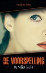 De Vallei - De voorspelling - Krystyna Kuhn - 9789049925956