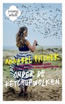 Onder de ketchupwolken - Annabel Pitcher - 9789049926489
