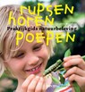 Rupsen horen poepen - Jeanette Boogmans - 9789050113250
