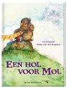 Een hol voor mol - Anita van den Bogaart - 9789051162998
