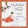 De glimlach van de prinses - Coby Hol - 9789051164169