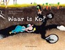 Waar is Ko? - Cobi Boomsma - 9789051165005
