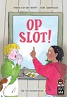 Op slot! - Hieke van der Werff - 9789051166057