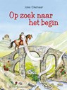 Op zoek naar het begin - Joke Eikenaar - 9789051166880