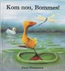 Kom nou, Bommes! - SIMMONS, Jane - 9789052470665