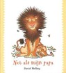 Net als papa - MELLING, D. - 9789052473482