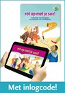 rot op met je sax! - Anneriek van Heugten - 9789053006931