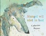 Slungel wil niet in bad - Catherine Rayner - 9789053415252