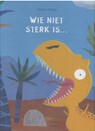 Wie sterk is... - Helena Kraljic - 9789053415788