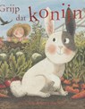 Grijp dat konijn! - Polly Faber - 9789053417102