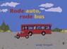Rode auto, rode bus - Susan Steggall - 9789053417669