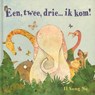 Een, twee, drie... ik kom! - Il Sung Na - 9789053418765
