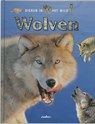 Dieren in het wild Wolven - J. Green ; Jane Green - 9789054260905