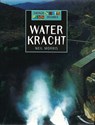 Waterkracht - Neil Morris - 9789054955498