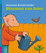 Bloemen van Jules - Annemie Berebrouckx - 9789055354542