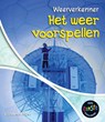 Het weer voorspellen - Elizabeth Miles - 9789055665358
