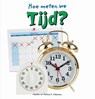 Tijd - Thomas Adamson ; Heather Adamson - 9789055666362