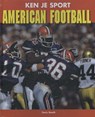 American football - Tanis Booth - 9789055667987
