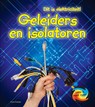 Geleiders en isolatoren - Chris Oxlade - 9789055668601