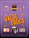 Valse trucs - Stephanie Turnbull - 9789055669820