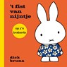 ’t fist van nijntje op z'n brabants - Dick Bruna - 9789056155766