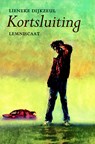 Kortsluiting - Lieneke Dijkzeul - 9789056370268
