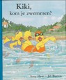 Kiki, kom je zwemmen ? - Amy Hest - 9789056374396
