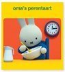 oma's perentaart - Dick Bruna - 9789056476656