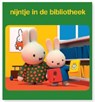 nijntje in de bibliotheek - Dick Bruna - 9789056476663