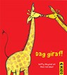 Dag Giraf - SLUYZER, Betty - 9789056477486