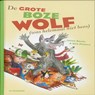 De grote boze wolf - Jonas Boets - 9789058386939