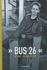 Bus 26 - Hans Vanacker - 9789058388001