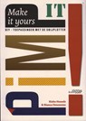 Make it yours, pimp it! - Rieke Hessels ; Bianca Dewamme - 9789058565457