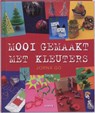 Mooi gemaakt met kleuters - GO, J. - 9789058778147