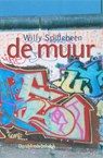 De muur - W. Spillebeen - 9789059081024