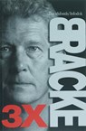 3 x bracke - BRACKE, D. - 9789059082229