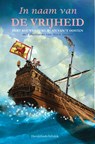 In naam van de vrijheid - Bert Kouwenberg ; An van 't Oosten - 9789059083844
