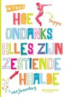 Hoe Seppe ondanks alles zijn zestiende verjaardag haalde - Ed Franck - 9789059084599
