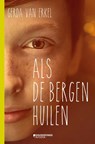 Als de bergen huilen - Gerda van Erkel - 9789059088177