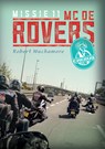 Cherub - missie 11  MC De Rovers - Robert Muchamore - 9789059241473